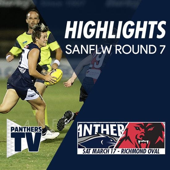 Panthers TV: SANFLW Round 7 highlights- South Adelaide Vs West Adelaide